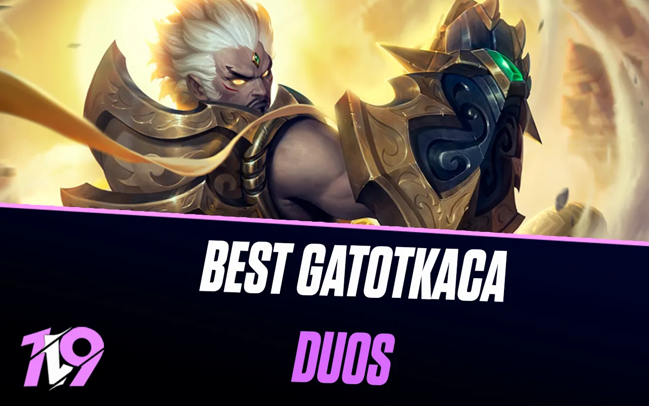 12 Best Heroes To Duo With Gatotkaca In Mobile Legends